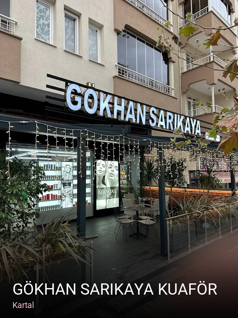 Kartal GÖKHAN SARIKAYA KUAFÖR — Saç Bakımı, Keratin, Manikür