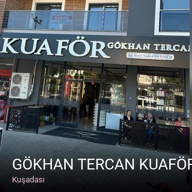 Kuşadası GÖKHAN TERCAN KUAFÖR — Saç Bakımı, Keratin