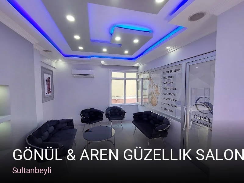 Sultanbeyli Gönül & Aren Güzellik Salonu — Manikür, Pedikür, Cilt Bakımı