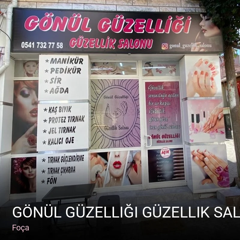 Foça Gönül Güzelliği Güzellik Salonu - YENİFOÇA — Manikür, Pedikür, Cilt Bakımı