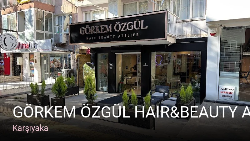 Karşıyaka Görkem Özgül Hair&Beauty Atelier — Manikür, Pedikür, Protez Tırnak