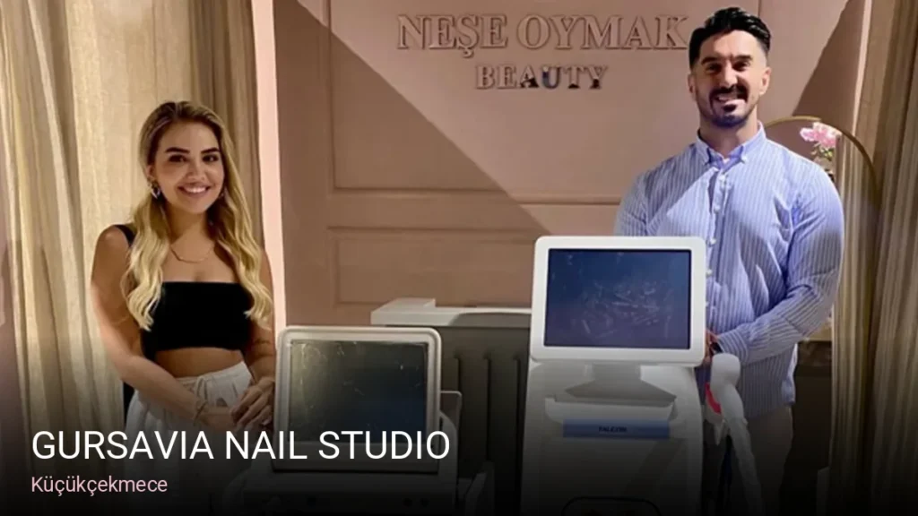 Küçükçekmece Gursavia Nail Studio — Manikür, Pedikür, Cilt Bakımı