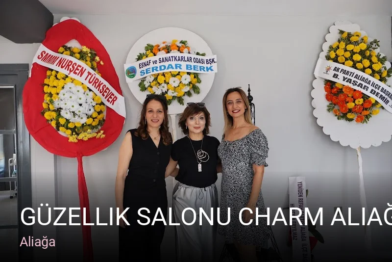 Aliağa Güzellik Salonu Charm Alıağa — Manikür, Pedikür, Cilt Bakımı