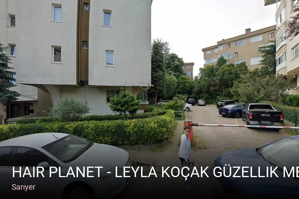 Sarıyer Hair Planet - Leyla Koçak Güzellik Merkezi — Manikür, Pedikür, Cilt Bakımı