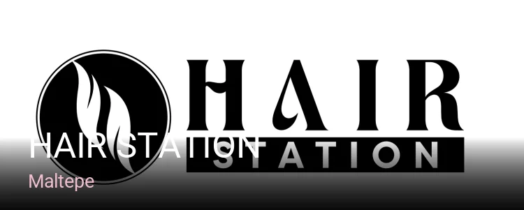Maltepe Hair Station — Saç Bakımı, Keratin
