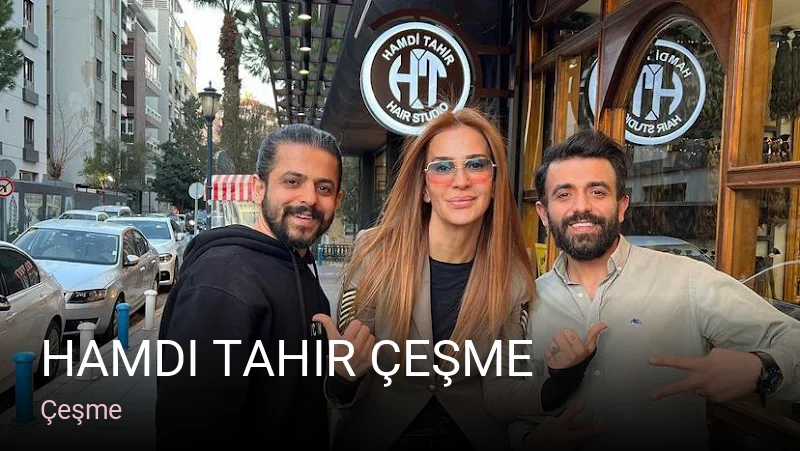 Çeşme Hamdi Tahir Çeşme — Saç Bakımı, Keratin