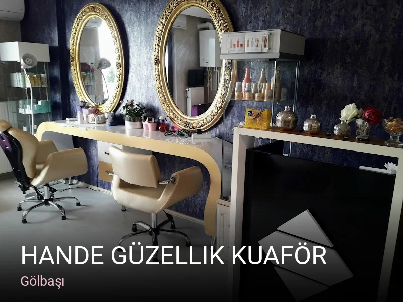 Gölbaşı Hande Güzellik Kuaför — Manikür, Pedikür, Cilt Bakımı