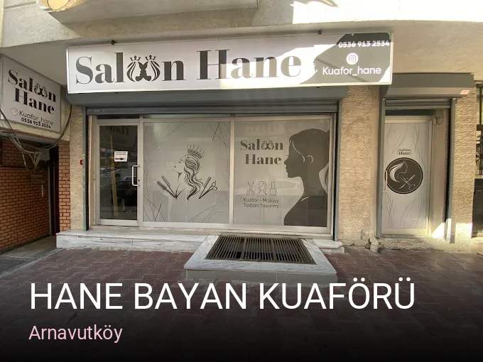 Arnavutköy HANE BAYAN KUAFÖRÜ — Saç Bakımı, Keratin