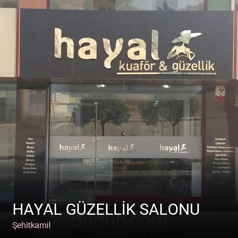 Şehitkamil HAYAL GÜZELLİK SALONU — Manikür, Pedikür, Cilt Bakımı