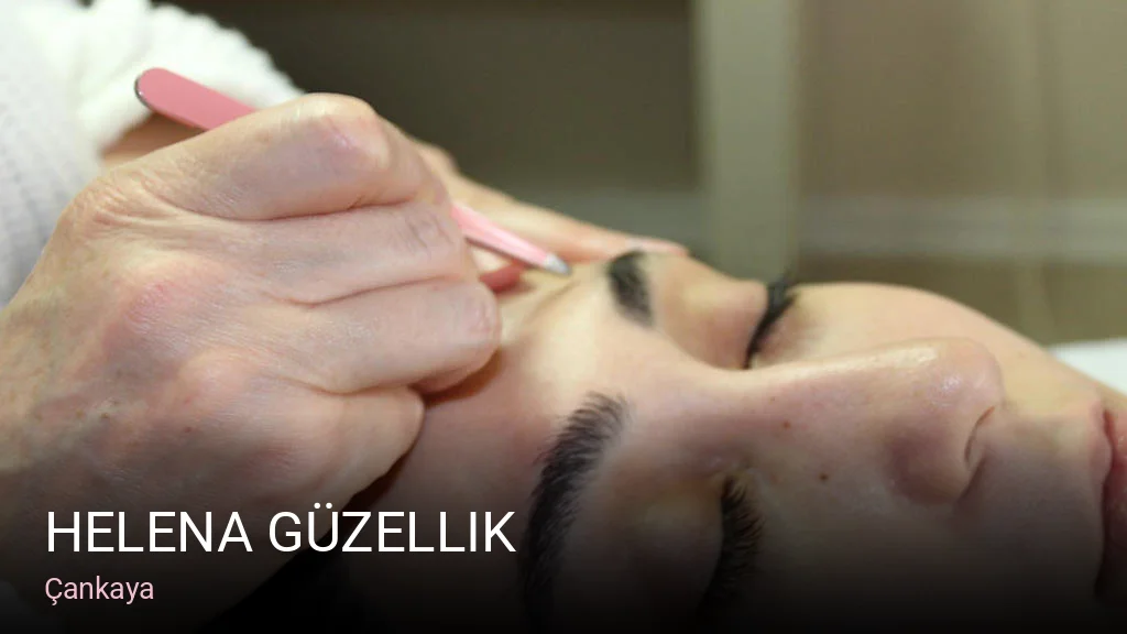 Çankaya Helena Güzellik — Manikür, Pedikür, Cilt Bakımı