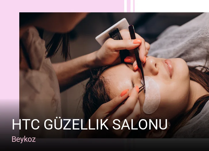 Beykoz Htc Güzellik Salonu — Manikür, Pedikür, Cilt Bakımı