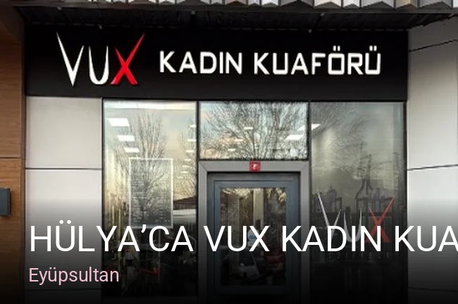 Eyüpsultan Hülya’ca Vux Kadın Kuaförü — Manikür, Pedikür, Cilt Bakımı