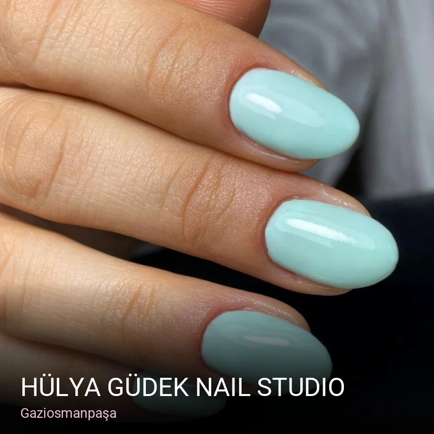 Gaziosmanpaşa Hülya Güdek Naıl Studıo — Manikür, Pedikür, Cilt Bakımı