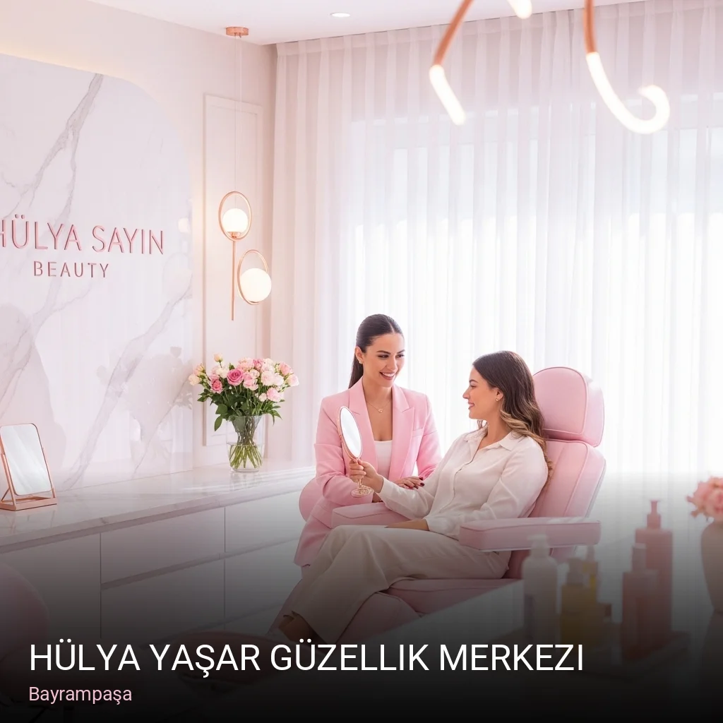 Bayrampaşa Hülya Yaşar Güzellik Merkezi — Manikür, Pedikür, Cilt Bakımı