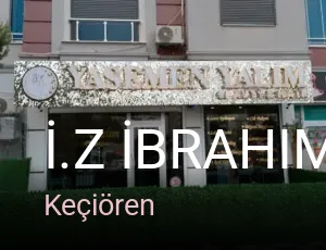 Keçiören İ.Z İbrahim Zeliş Kuaför Güzellik — Saç Bakımı, Keratin