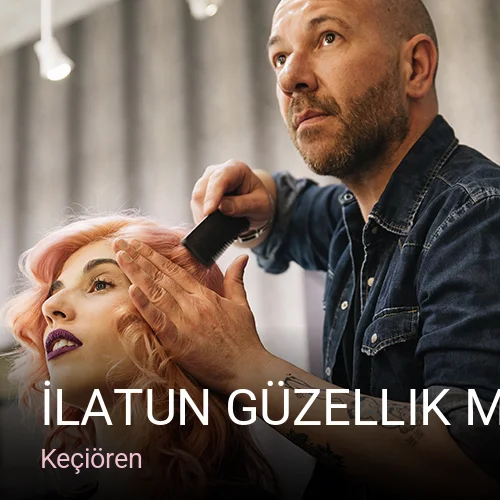 Keçiören İlatun Güzellik Merkezi - Güzellik ve Kuaför Salonu — Manikür, Pedikür, Cilt Bakımı