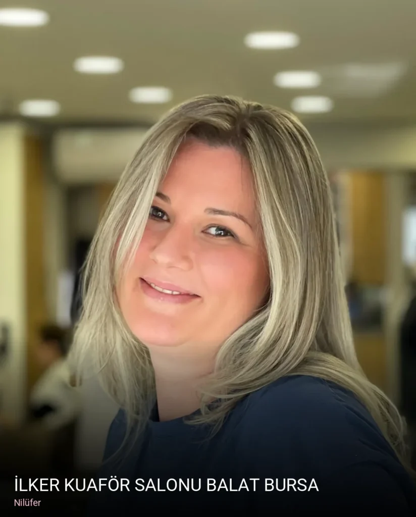 Nilüfer İlker Kuaför Salonu Balat Bursa — Saç Bakımı, Keratin