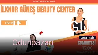 Odunpazarı İlknur Güneş Beauty — Manikür, Pedikür, Cilt Bakımı