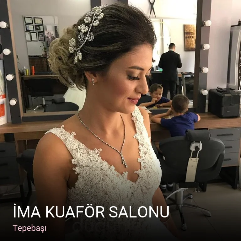 Tepebaşı İMA Kuaför Salonu — Saç Bakımı, Keratin