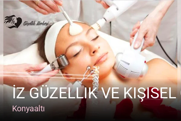 Konyaaltı İz Güzellik ve Kişisel Gelişim Merkezi — Manikür, Pedikür, Cilt Bakımı