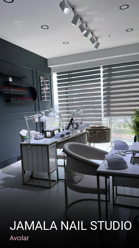Avcılar Jamala Nail Studio — Manikür, Pedikür, Protez Tırnak