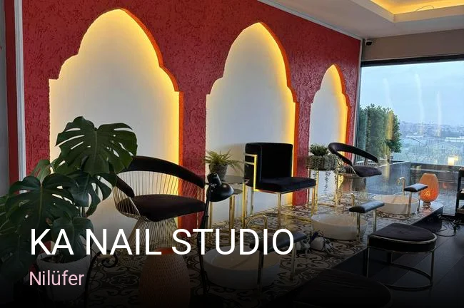 Nilüfer KA Nail Studio — Manikür, Pedikür, Protez Tırnak