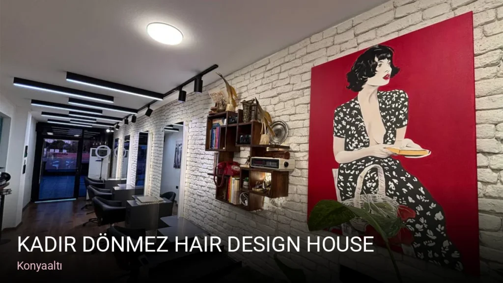 Konyaaltı Kadir Dönmez Hair Design House — Saç Bakımı, Keratin