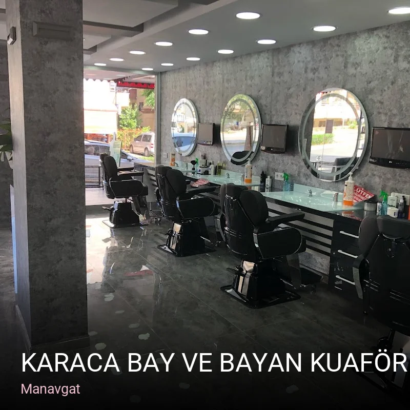 Manavgat Karaca Bay ve Bayan Kuaför Salonu — Saç Bakımı, Keratin