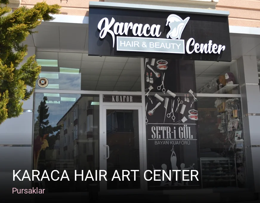 Pursaklar Karaca Hair Art Center — Saç Bakımı, Keratin