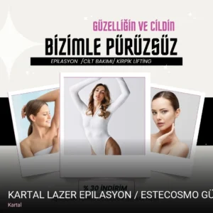 Kartal Kartal Lazer Epilasyon / Estecosmo Güzellik — Ağda