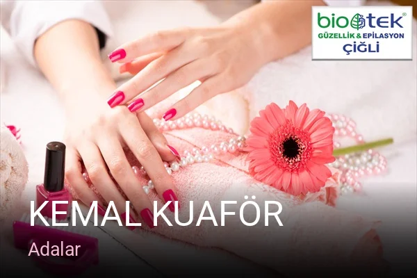 Adalar Kemal Kuaför — Saç Bakımı, Keratin
