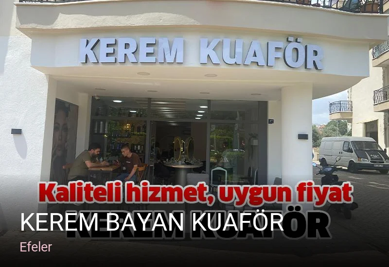 Efeler Kerem Bayan Kuaför — Saç Bakımı, Keratin
