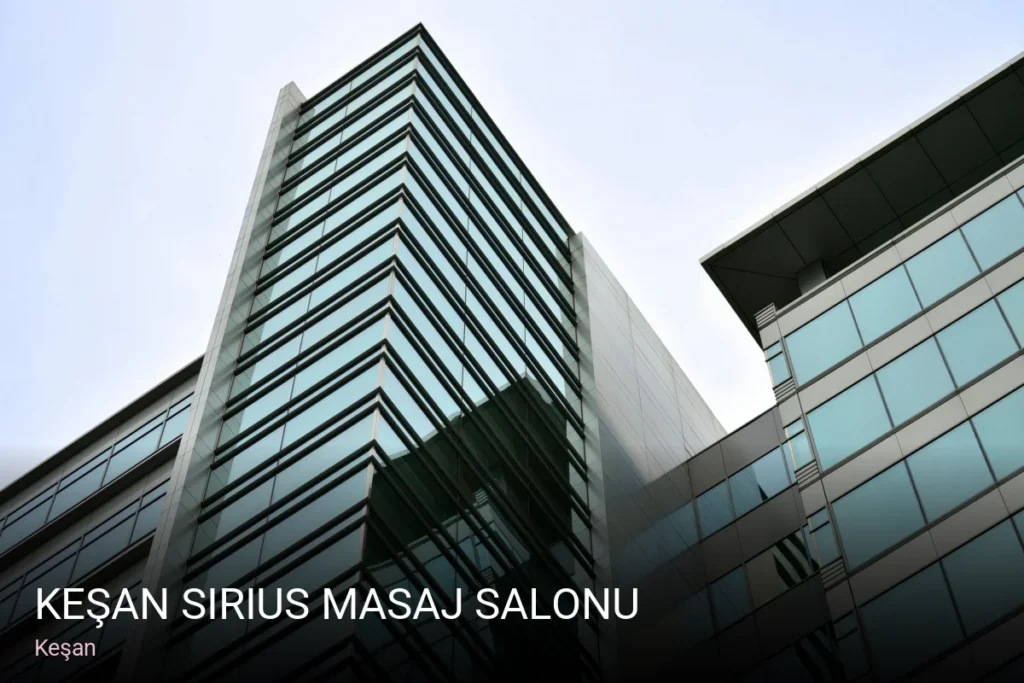 Keşan Keşan Sirius Masaj Salonu — Cilt Bakımı, Ağda, Lazer Epilasyon