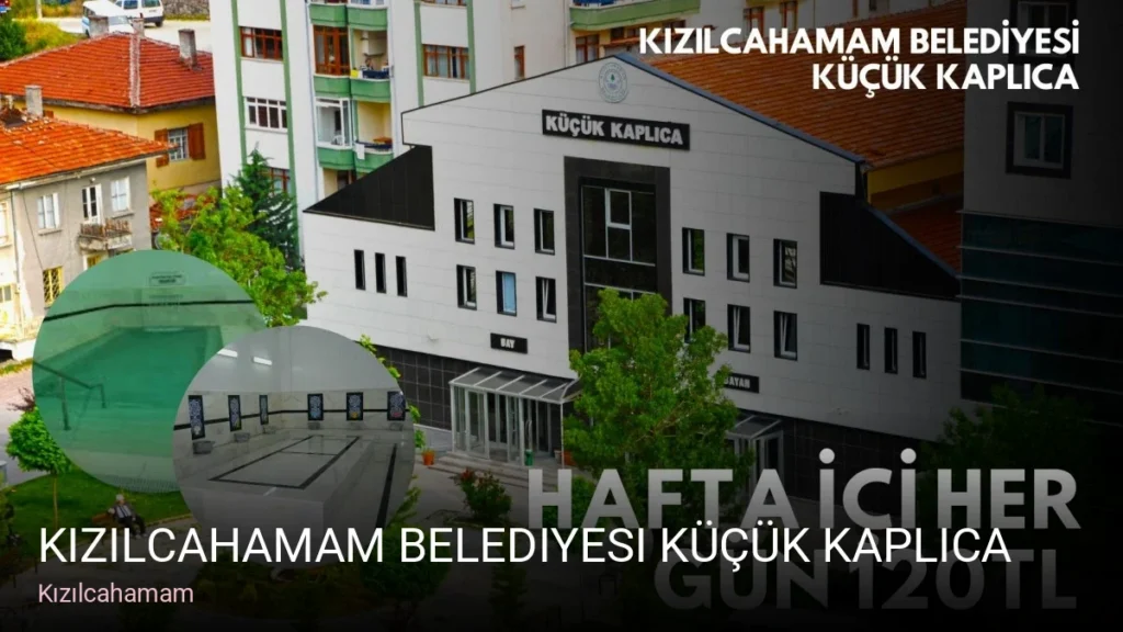 Kızılcahamam Kızılcahamam Belediyesi Küçük Kaplıca — Cilt Bakımı, Ağda, Lazer Epilasyon