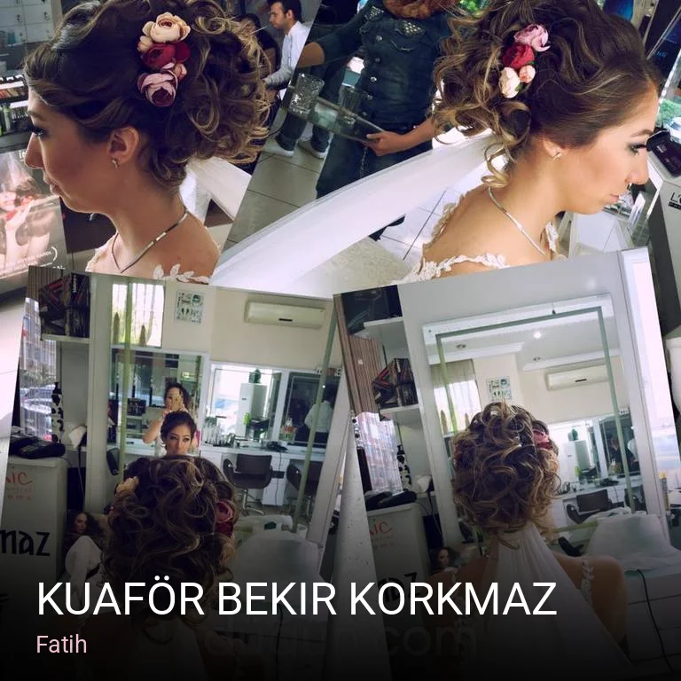 Fatih Kuaför Bekir Korkmaz — Saç Bakımı, Keratin
