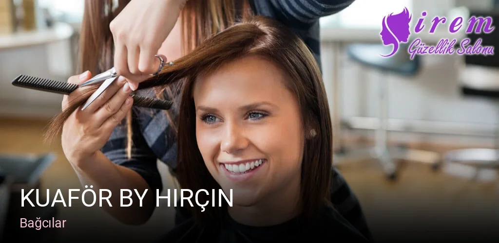 Bağcılar Kuaför By Hırçın — Saç Bakımı, Keratin
