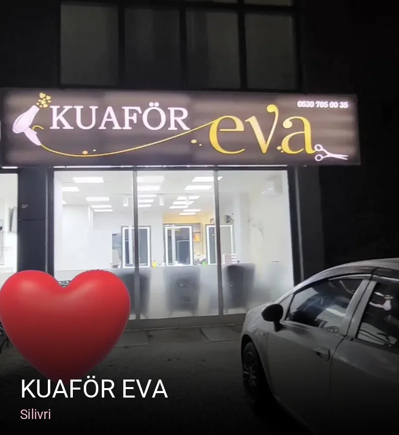 Silivri KUAFÖR EVA — Saç Bakımı, Keratin