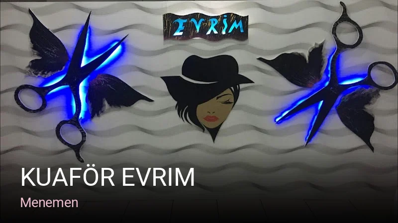 Menemen Kuaför Evrim — Saç Bakımı, Keratin