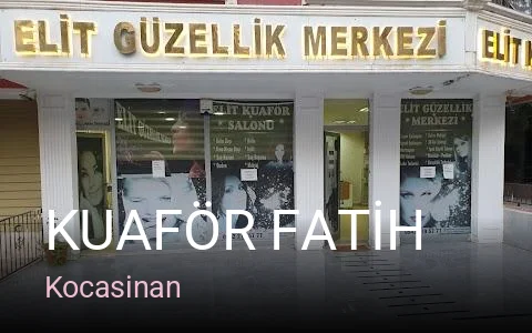 Kocasinan KUAFÖR FATİH — Saç Bakımı, Keratin