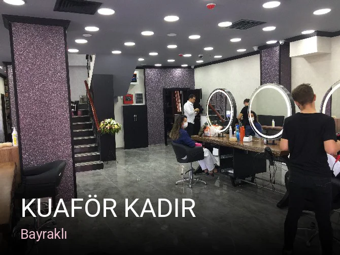 Bayraklı Kuaför Kadir — Saç Bakımı, Keratin