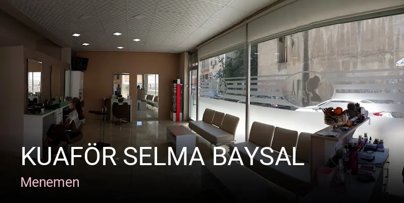 Menemen Kuaför Selma Baysal — Saç Bakımı, Keratin