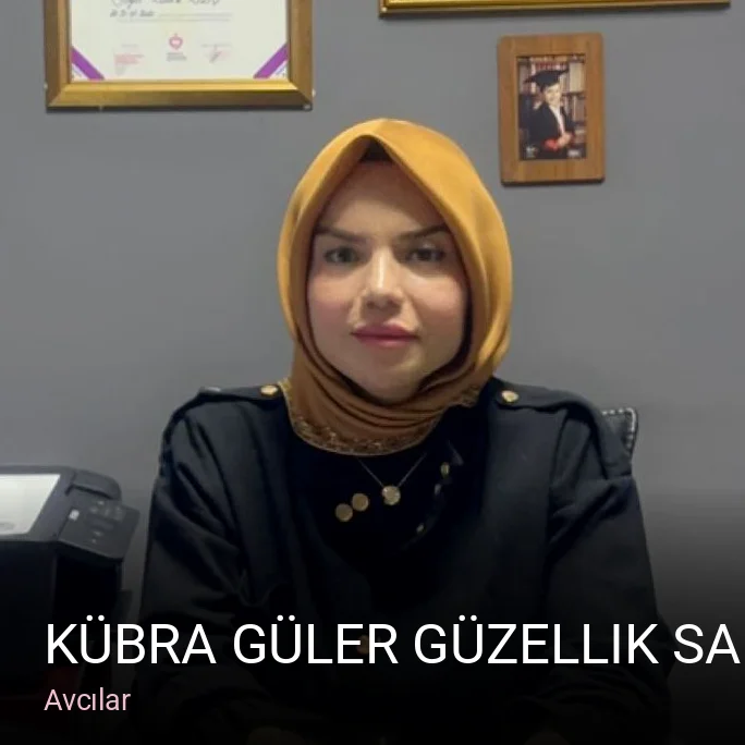 Avcılar Kübra Güler Güzellik Salonu — Manikür, Cilt Bakımı, Kirpik Lifting