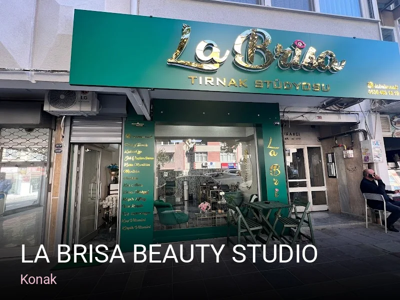 Konak La Brisa Beauty Studio — Manikür, Pedikür, Cilt Bakımı