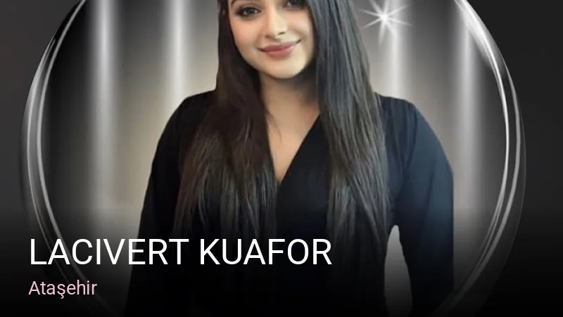 Ataşehir Lacivert KUAFOR — Saç Bakımı, Keratin, Protez Tırnak