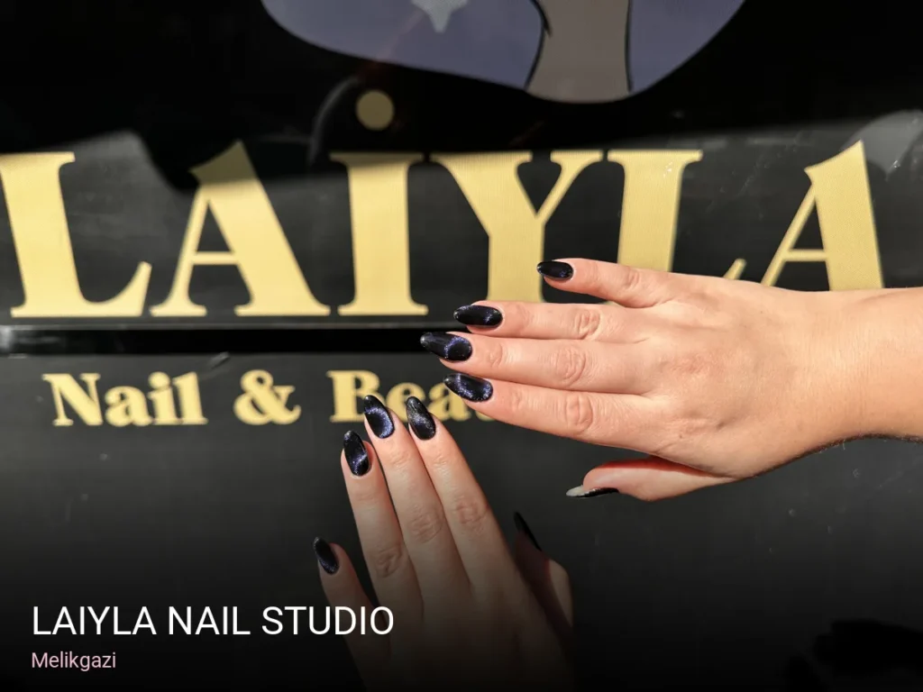 Melikgazi Laiyla Nail Studio — Manikür, Pedikür, Cilt Bakımı