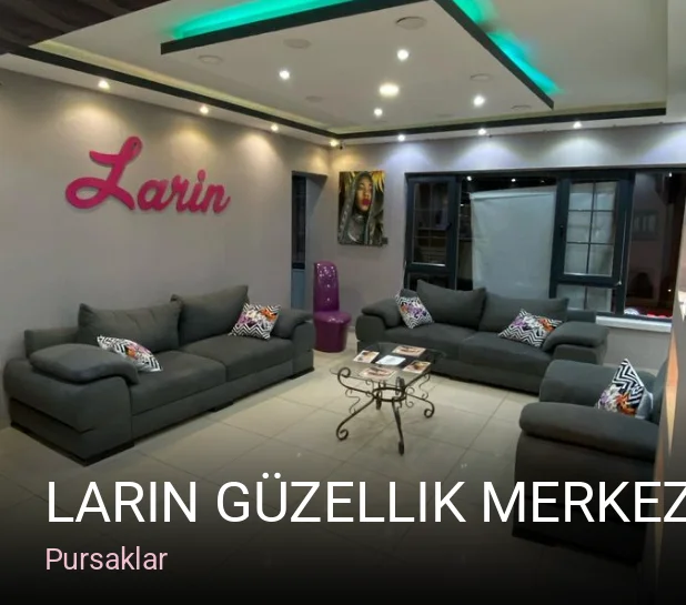 Pursaklar Larin Güzellik Merkezi (BEAUTY CENTER) — Manikür, Pedikür, Cilt Bakımı