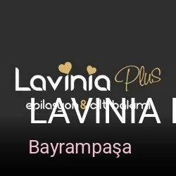 Bayrampaşa Lavinia Plus Bayrampaşa — Manikür, Pedikür, Cilt Bakımı