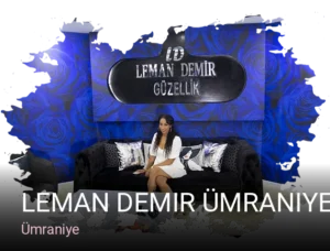 Ümraniye Leman Demir Ümraniye Güzellik Salonu — Kirpik Lifting