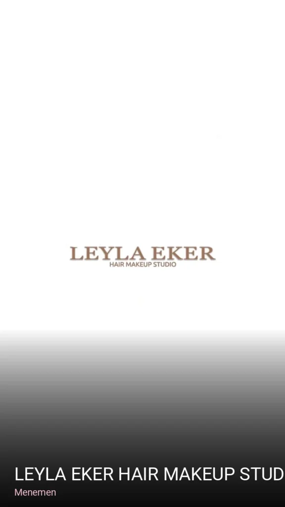 Menemen Leyla Eker Hair Makeup Studio — Saç Bakımı, Keratin
