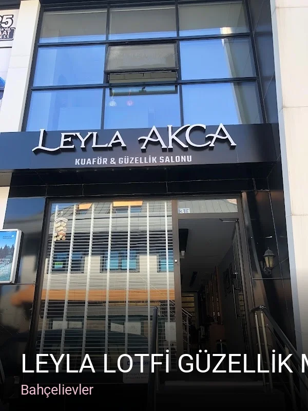 Bahçelievler LEYLA LOTFİ GÜZELLİK MERKEZİ — Manikür, Pedikür, Cilt Bakımı